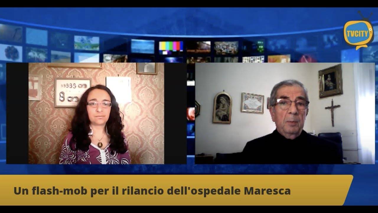 Un flash-mob per il rilancio dell’ospedale Maresca – L’INTERVISTA