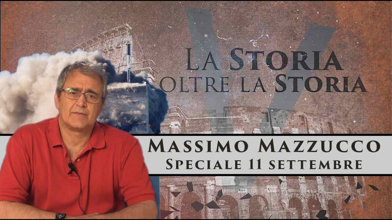 La storia oltre la storia – Speciale 11 settembre con Massimo Mazzucco – 02X03