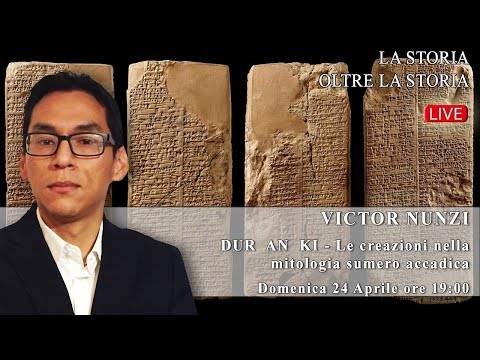 Victor Nunzi – Le creazioni nella mitologia sumero accadica – S04X17
