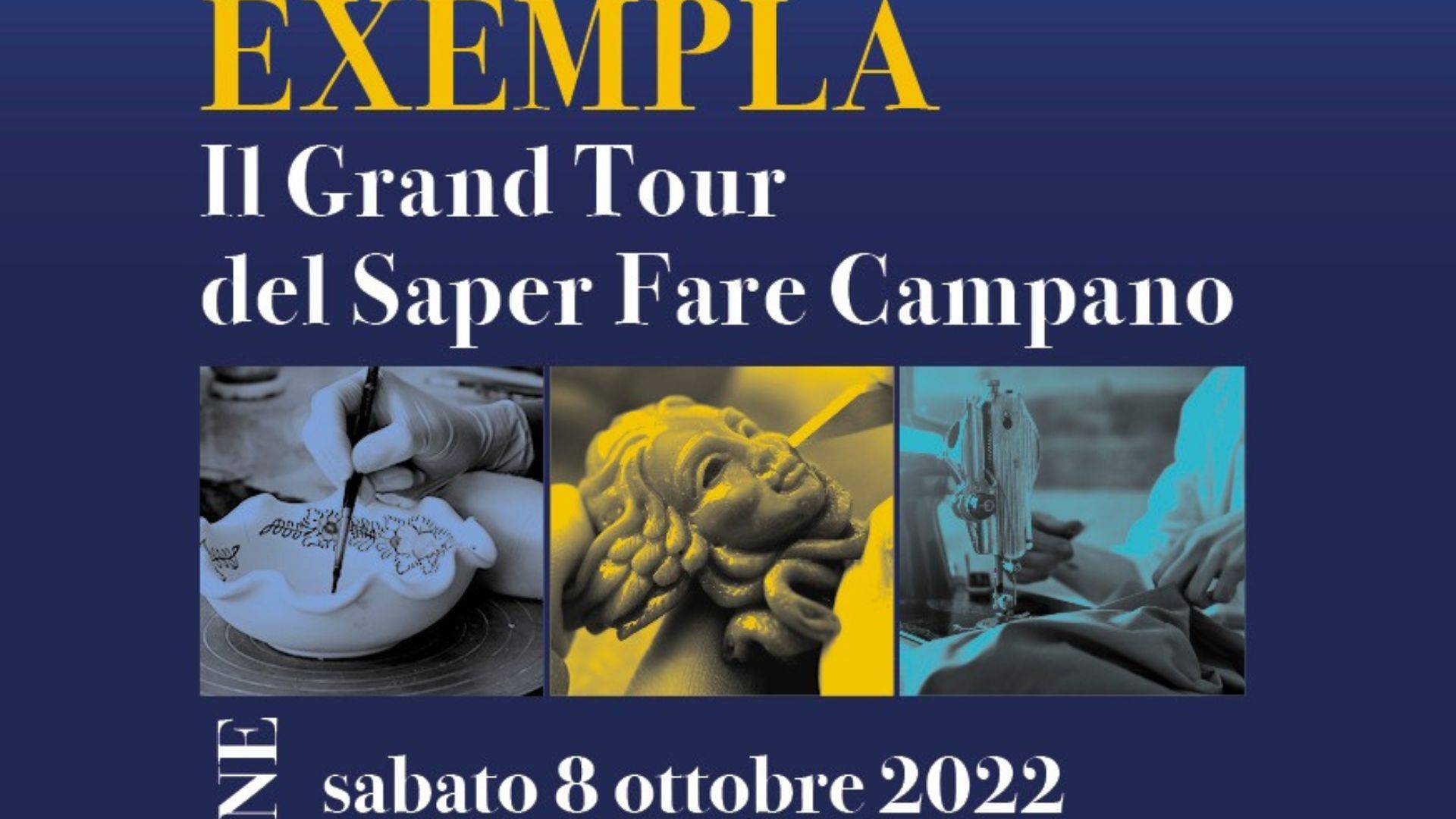 exempla. il grand tour del saper fare campano