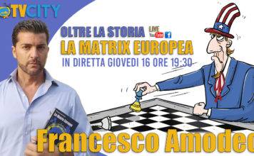 la matrix europea francesco amodeo