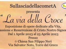 sullasciadellacometA la via della Croce