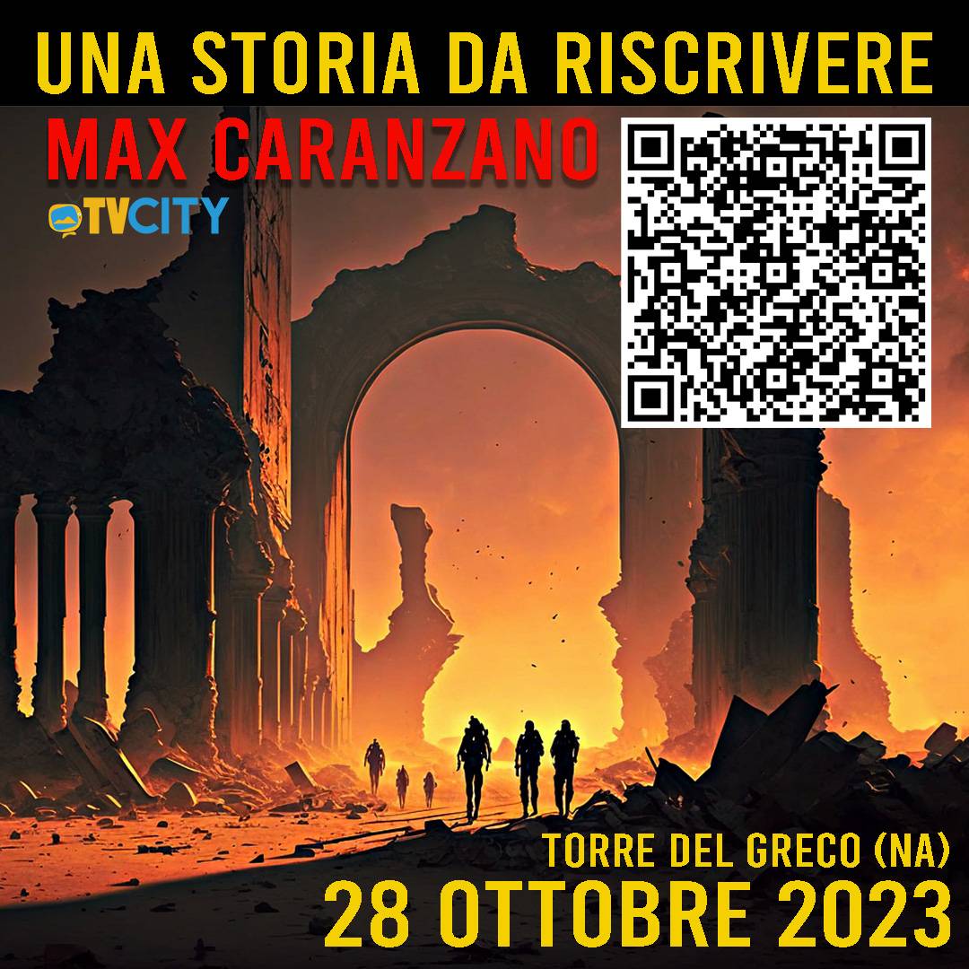 Una storia da riscrivere – Max Caranzano  Torre del Greco 28 ottobre