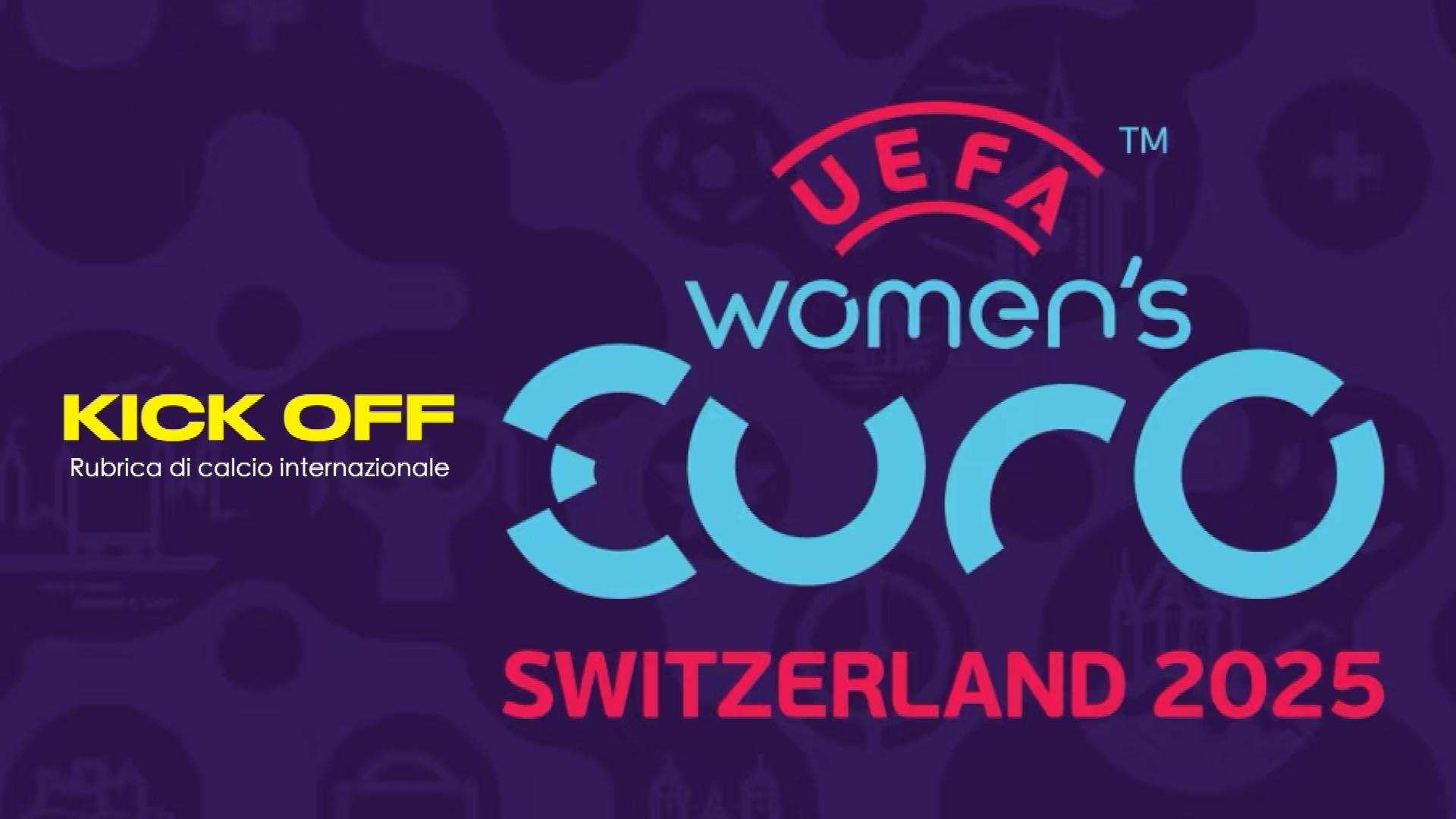 “KICK OFF”: la rubrica di calcio internazionale – 85° Puntata